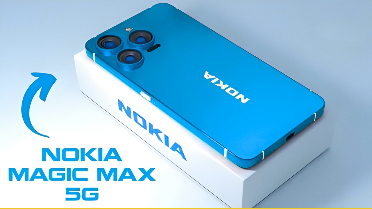 Nokia Magic Max 5G Launch: 200MP Camera, 7400mAh Battery & 120W Fast Charging